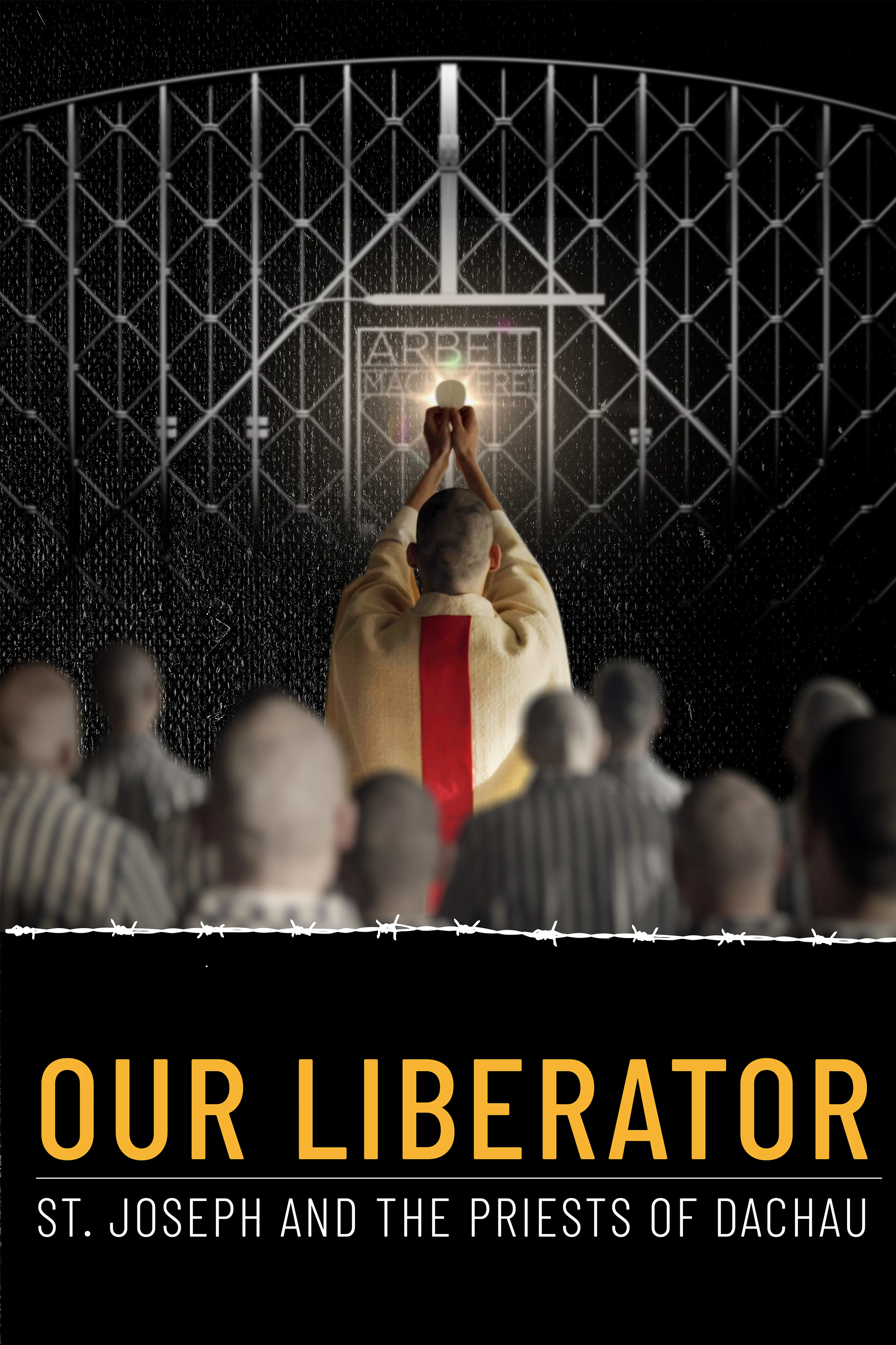 Our Liberator: St. Joseph and the Priests of Dachau